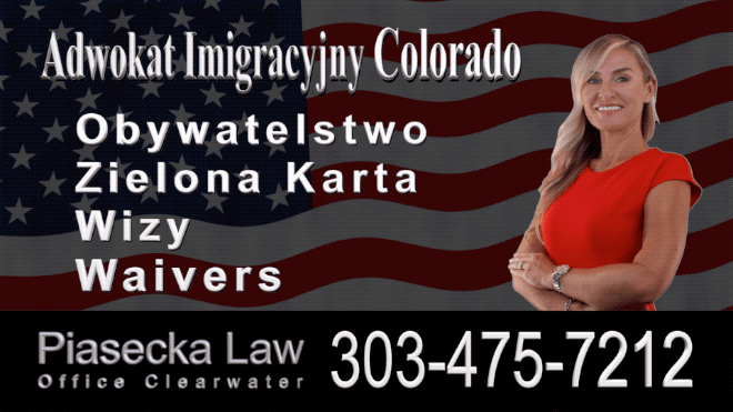 Agnieszka Piasecka, Polski Adwokat Imigracyjny Colorado / Polski Prawnik Emigracyjny Loveland, Kolorado, Polish Attorney Immigration Lawyer